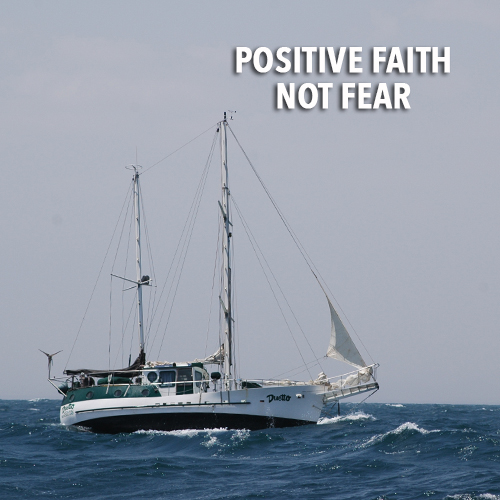 Positive Faith Not Fear - Real Power Maxing Out On God's Love