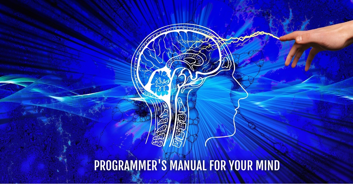 Programmer's Manual For Your Mind