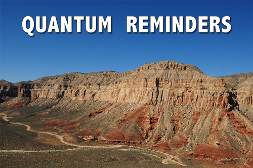 Quantum Reminders